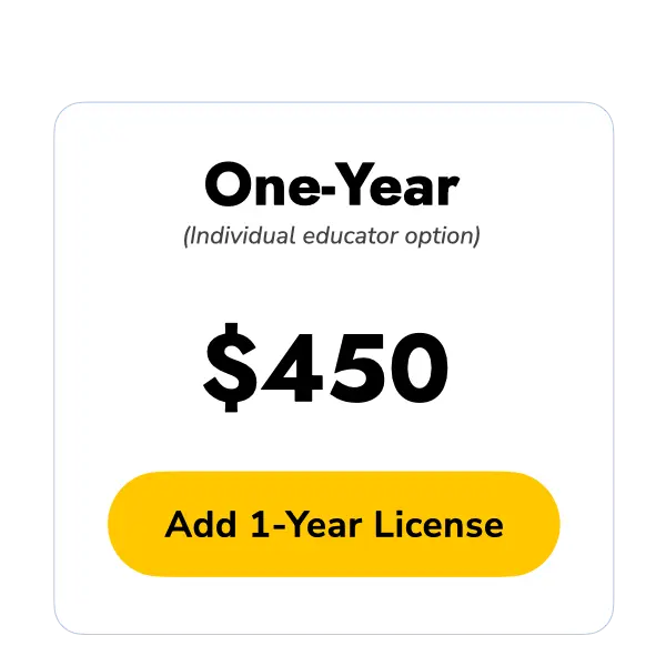 One School-Year Individual License for a single Educator at $450