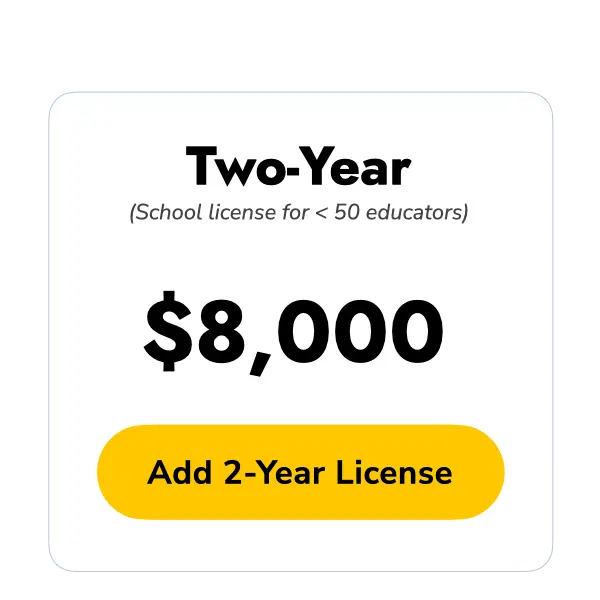 Two School-Year Small School License for up to 50 Educators at $8000
